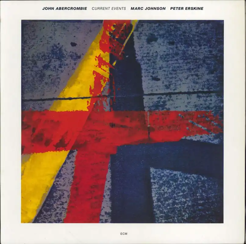 John Abercrombie Current Events German Vinyl LP Professional Grade
