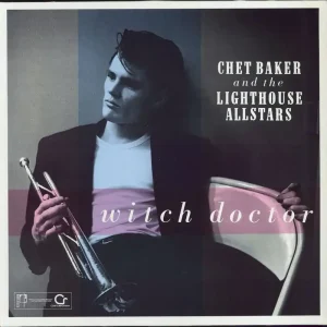 Chet Baker Witch Doctor UK Vinyl LP Authentic