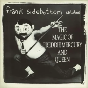 Frank Sidebottom Frank Sidebottom Salutes The Magic Of Freddie Mercury And Queen UK 7" vinyl Bargain