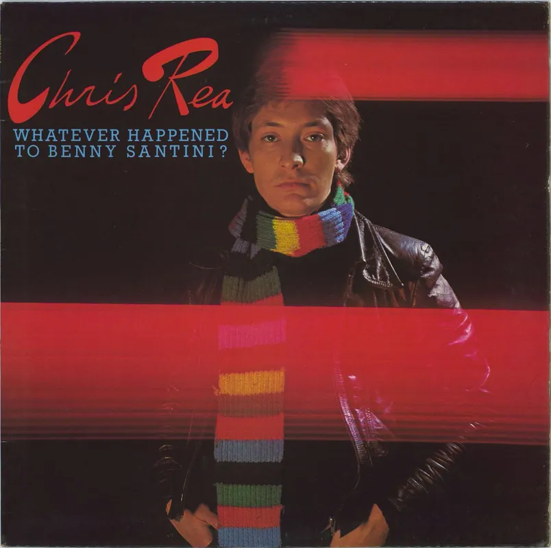 Chris Rea Whatever Happened To Benny Santini? UK Vinyl LP Don’t Miss Out