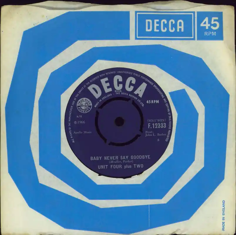 High Quality Unit Four Plus Two Baby Never Say Goodbye UK 7" vinyl