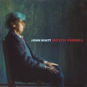John Hiatt Mystic Pinball - 180gm US 2-LP vinyl set Order Now