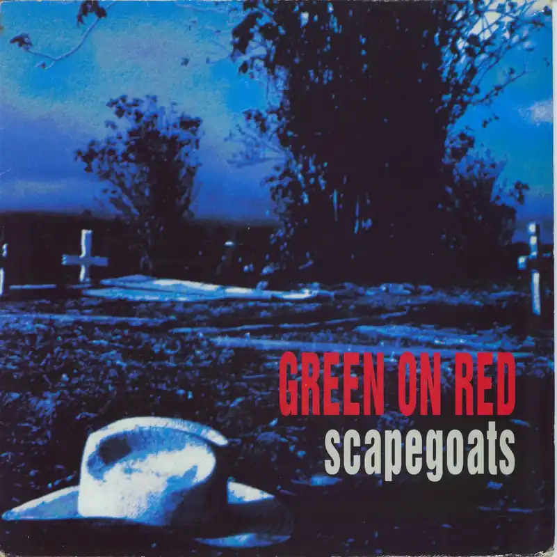 Warranty Included Green On Red Scapegoats - EX UK Vinyl LP