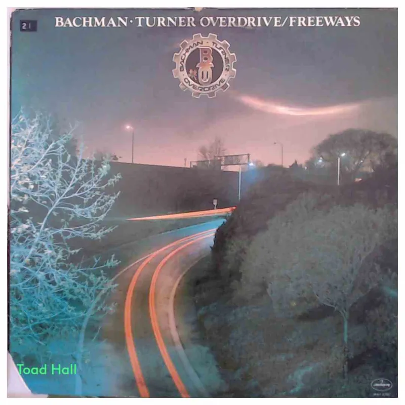 Top Rated Bachman Turner Overdrive - Freeways - Used Vinyl