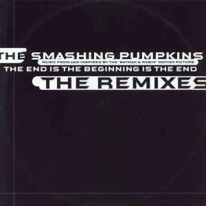 Smashing Pumpkins The End Is The Beginning - VG UK 12" vinyl Best Choice