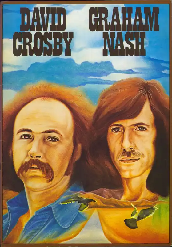 David Crosby & Graham Nash David Crosby Graham Nash + Ticket Stub Japanese Tour programme Brand New