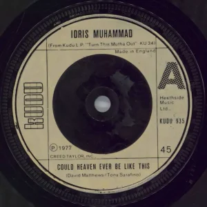 Idris Muhammad Could Heaven Ever Be Like This UK 7" vinyl Grab Now