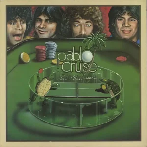 Today Only Pablo Cruise Part Of The Game Canadian Vinyl LP