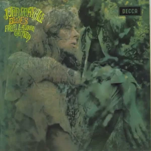 No Minimum Order John Mayall Blues From Laurel Canyon - 1st - WOC UK Vinyl LP