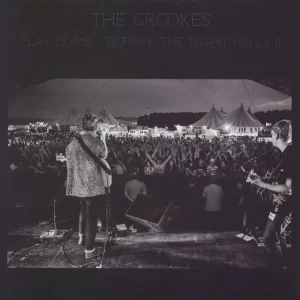 Must Have The Crookes Play Dumb UK 7" vinyl