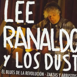 Lee Ranaldo El Blues De La Revolucion - Sealed Spanish 7" vinyl Trending