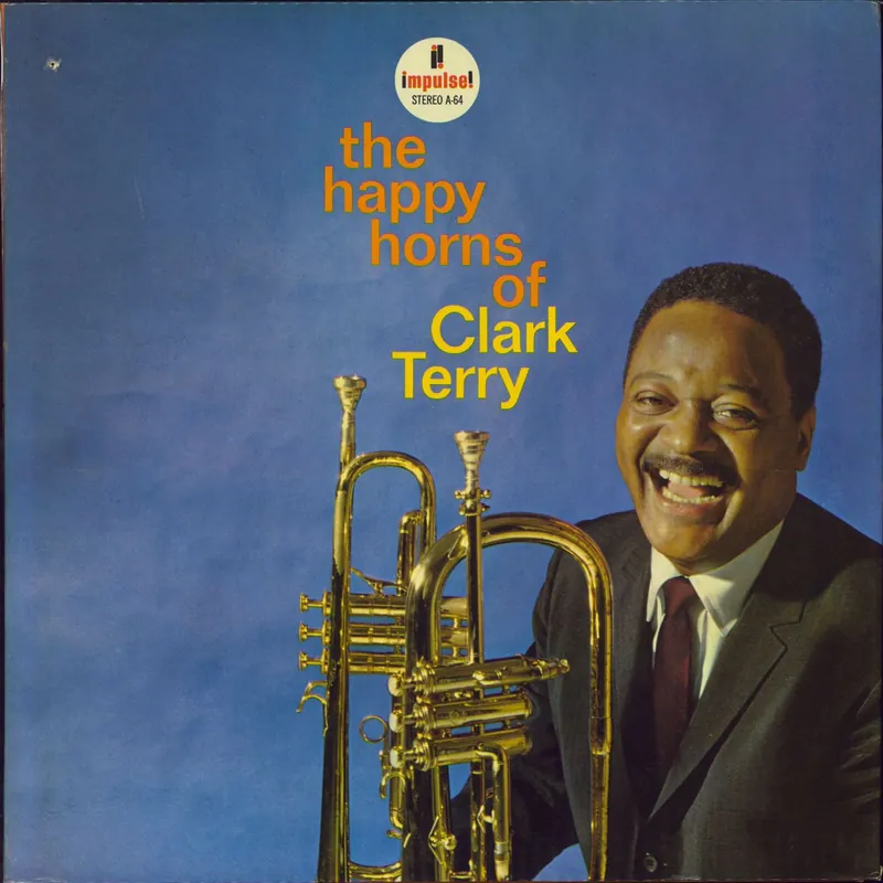 Today Only Clark Terry The Happy Horns Of Clark Terry - 2nd US Vinyl LP