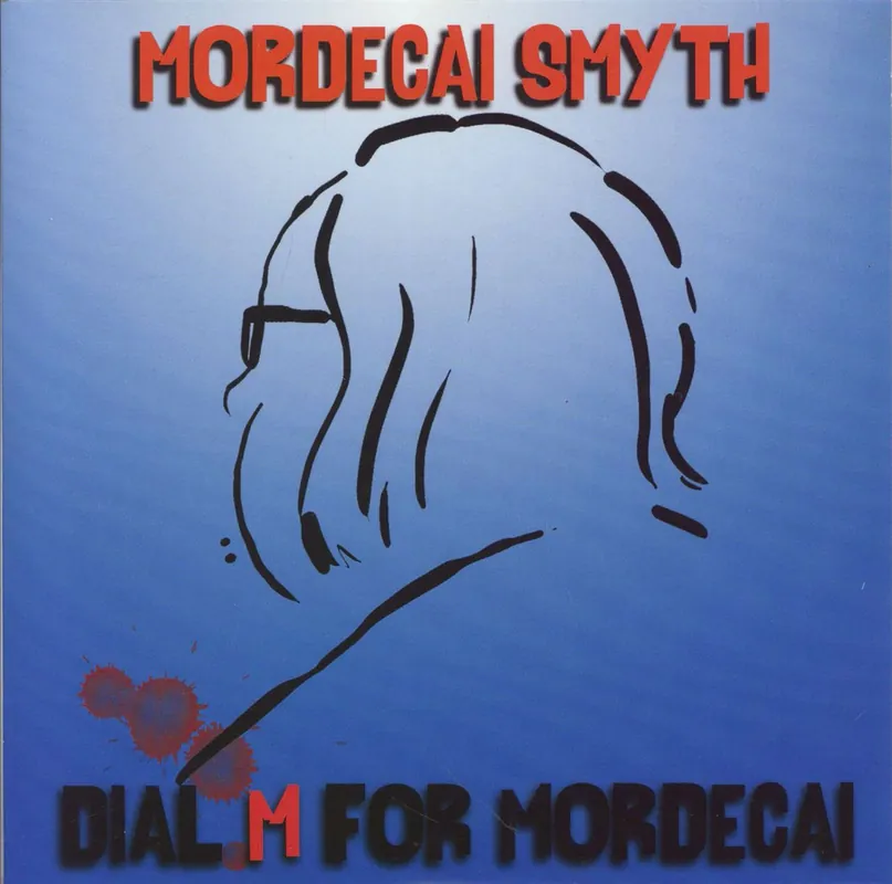 Free Delivery Mordecai Smyth Dial M For Mordecai - Orange Vinyl UK 7" vinyl