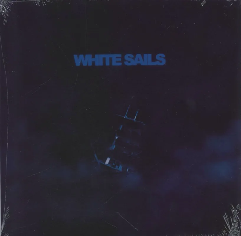 White Sails White Sails - Blue Vinyl UK 7" vinyl Place Order