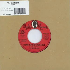 Final Sale The Montclairs Hung Up On Your Love UK 7" vinyl