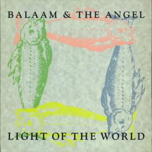 Top Rated Balaam And The Angel Light Of The World UK 12" vinyl