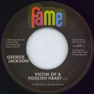 No Minimum Order George Jackson Victim Of A Foolish Heart UK 7" vinyl