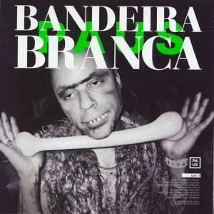 PAUS Bandeira Branca Spanish 7" vinyl Best Seller