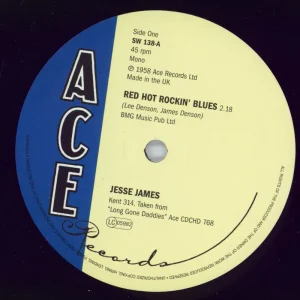 Jesse James (50S) Red Hot Rockin' Blues UK 7" vinyl Last Chance