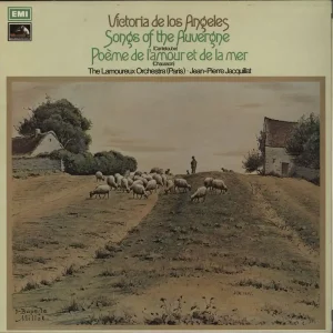 Victoria De Los Angeles Canteloube: Songs Of The Auvergne / Chausson: Poèm De L'Amour Et De La Mer UK Vinyl LP Trusted Brand