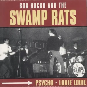 The Swamp Rats Psycho - Alt. Artwork US 7" vinyl Premium
