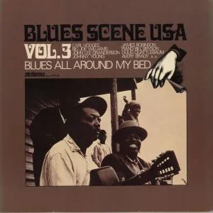 Various-Blues & Gospel Blues Scene USA Volume 3 - Blues All Around My Bed German Vinyl LP Direct From Factory