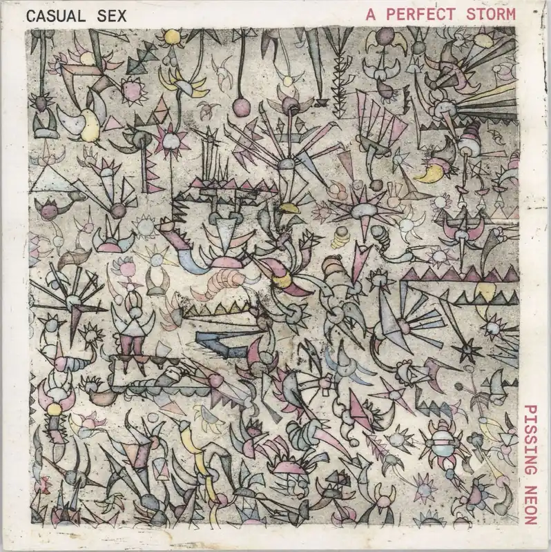 Order Now Casual Sex A Perfect Storm UK 7" vinyl
