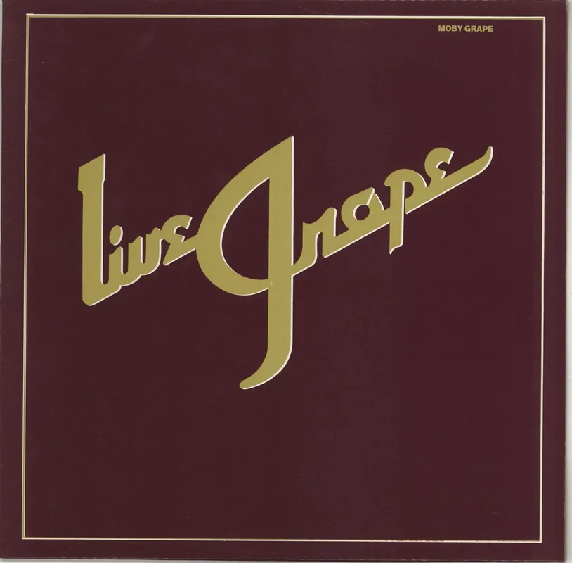Genuine Moby Grape Live Grape German Vinyl LP
