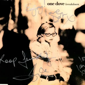 One Dove Breakdown - Autographed UK CD single Reduced Price