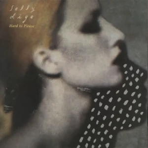 Best Price Sally Dige Hard To Please UK Vinyl LP