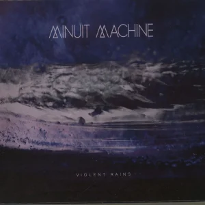 Final Sale Minuit Machine Violent Rains German CD album