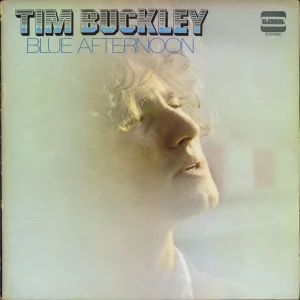 Tim Buckley Blue Afternoon - 1st UK Vinyl LP Crafted
