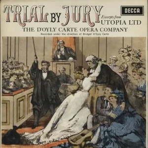 Last Chance The D'Oyly Carte Opera Company Trial By Jury UK Vinyl LP