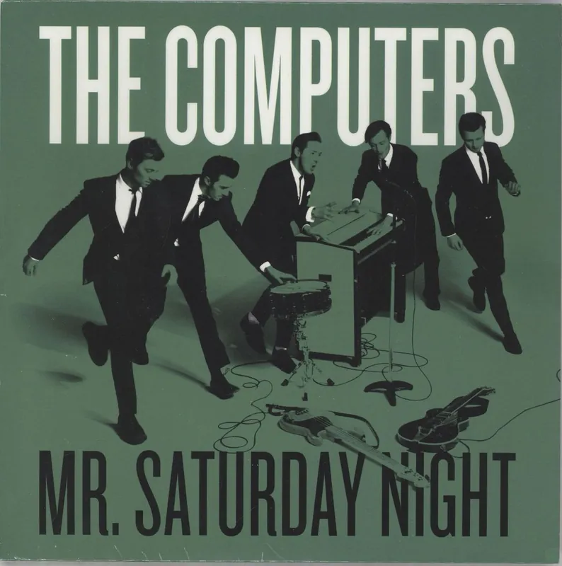 The Computers Mr. Saturday Night - Green Vinyl - Sealed UK 7" vinyl Same Day Shipping