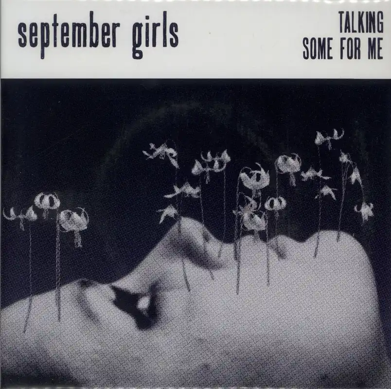 Authentic September Girls Talking UK 7" vinyl