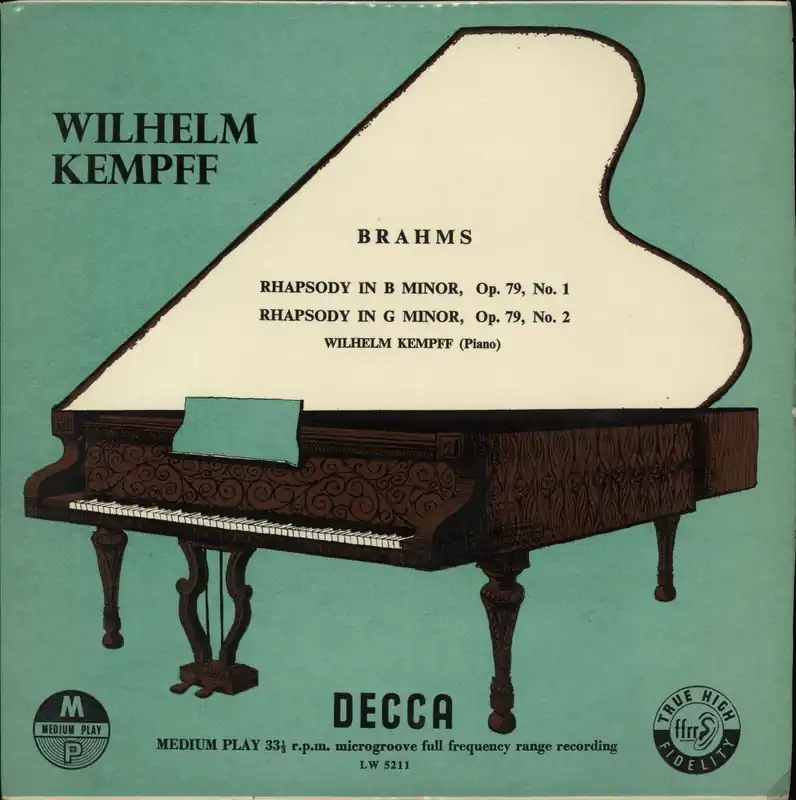 Today Only Wilhelm Kempff Brahms: Rhapsody In B Minor, Op. 79, No. 1 / Rhapsody In G Minor, Op. 79, No. 2 UK 10" vinyl