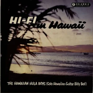The Hawaiian Hula Boys Hi-Fi In Hawaii UK Vinyl LP Free Delivery