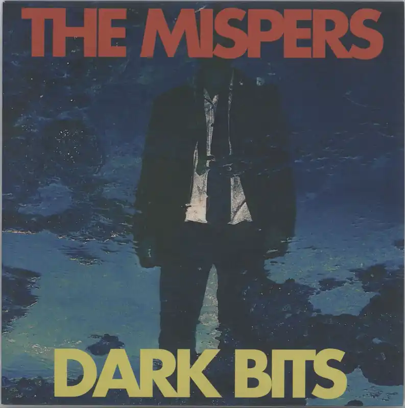 Hot Picks The Mispers Dark Bits - Autographed UK 7" vinyl