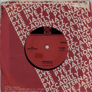 The Overlanders Michelle - Solid UK 7" vinyl Don’t Miss Out