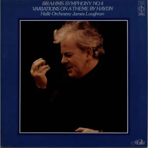Authentic Johannes Brahms Symphony No. 4 / Variations On A Theme By Haydn UK Vinyl LP