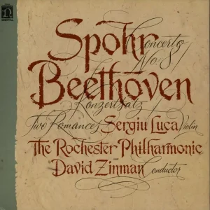 Wholesale The Rochester Philharmonic Orchestra Spohr: Concerto No. 8 / Beethoven: Konzertsatz / Two Romances US Vinyl LP