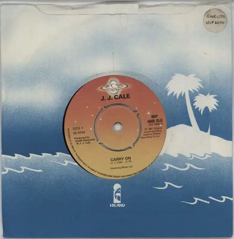 New Release J.J. Cale Carry On UK Promo 7" vinyl