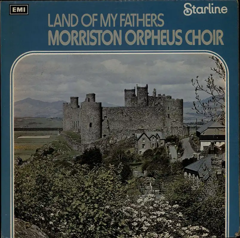 The Morriston Orpheus Choir Land Of My Fathers UK Vinyl LP Place Order