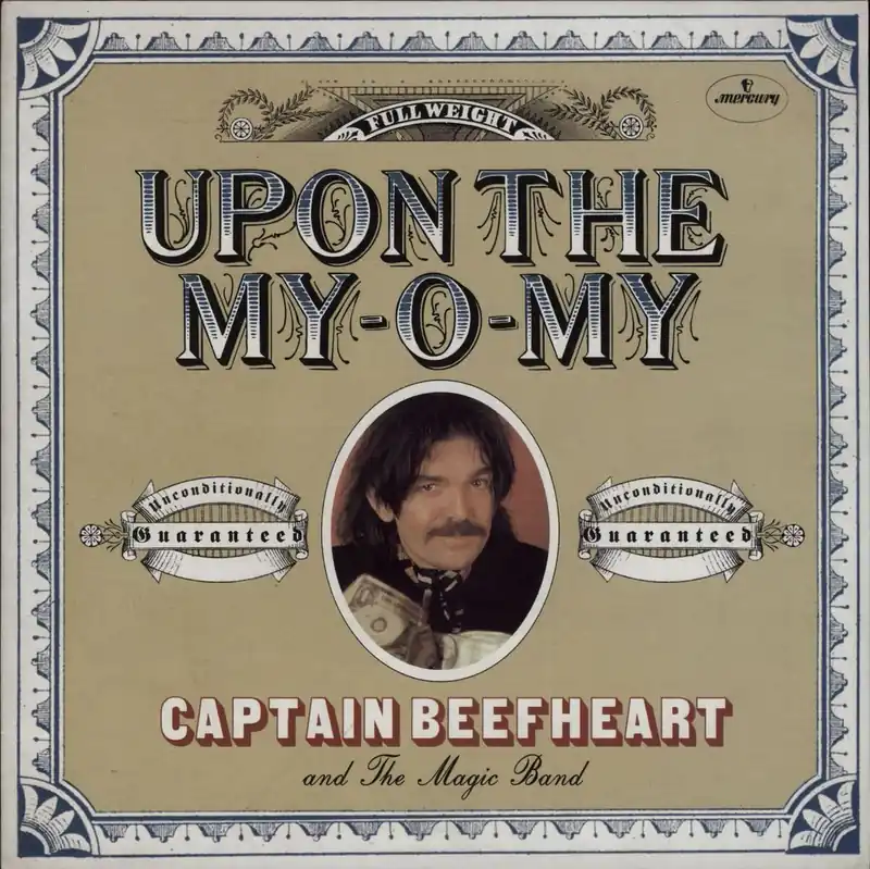 Direct From Manufacturer Captain Beefheart & Magic Band Upon The My-O-My US 7" vinyl