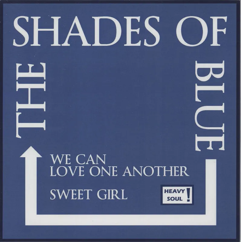 The Shades Of Blue (60S Beat) We Can Love One Another UK 7" vinyl Trusted Brand