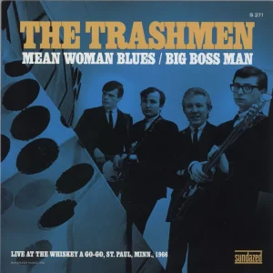 New Release The Trashmen Mean Woman Blues / Big Boss Man - yellow vinyl US 7" vinyl