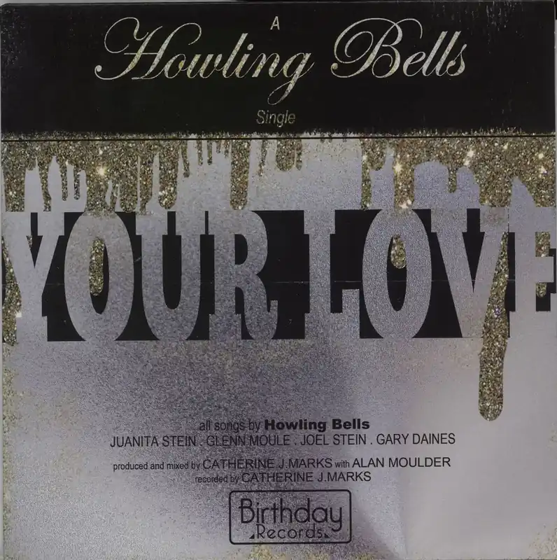 Howling Bells Your Love UK 7" vinyl High Quality