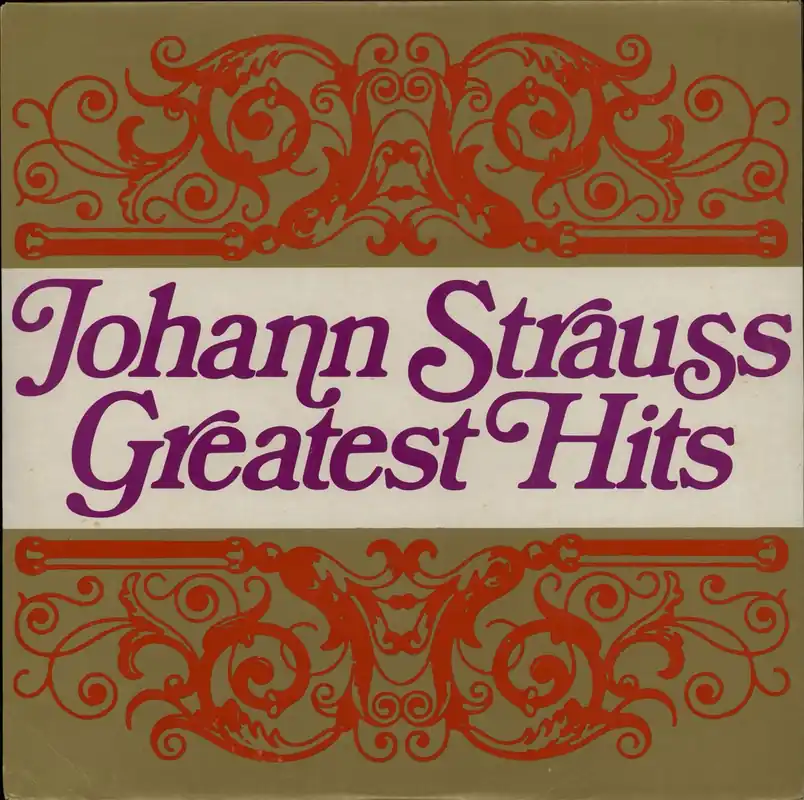 Original Johann Strauss II (1825-1899) Johann Strauss Greatest Hits UK Vinyl LP