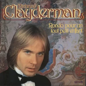Richard Clayderman Rondo Pour Un Tout Petit Enfant French Vinyl LP Buy Direct