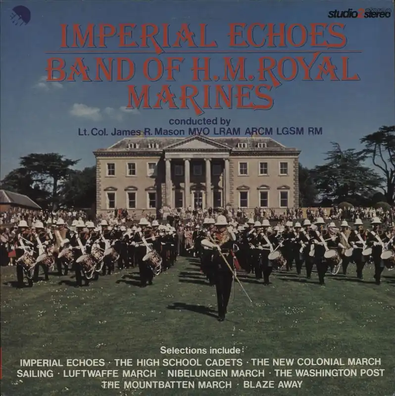 The Band Of H.M. Royal Marines Imperial Echoes UK Vinyl LP Warranty Included